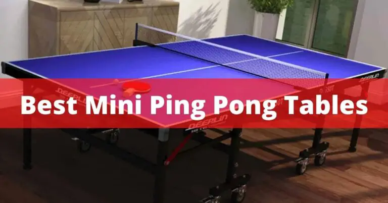 Best Mini Ping Pong Tables