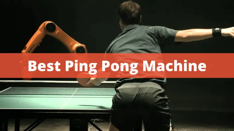 Best Ping Pong Machine